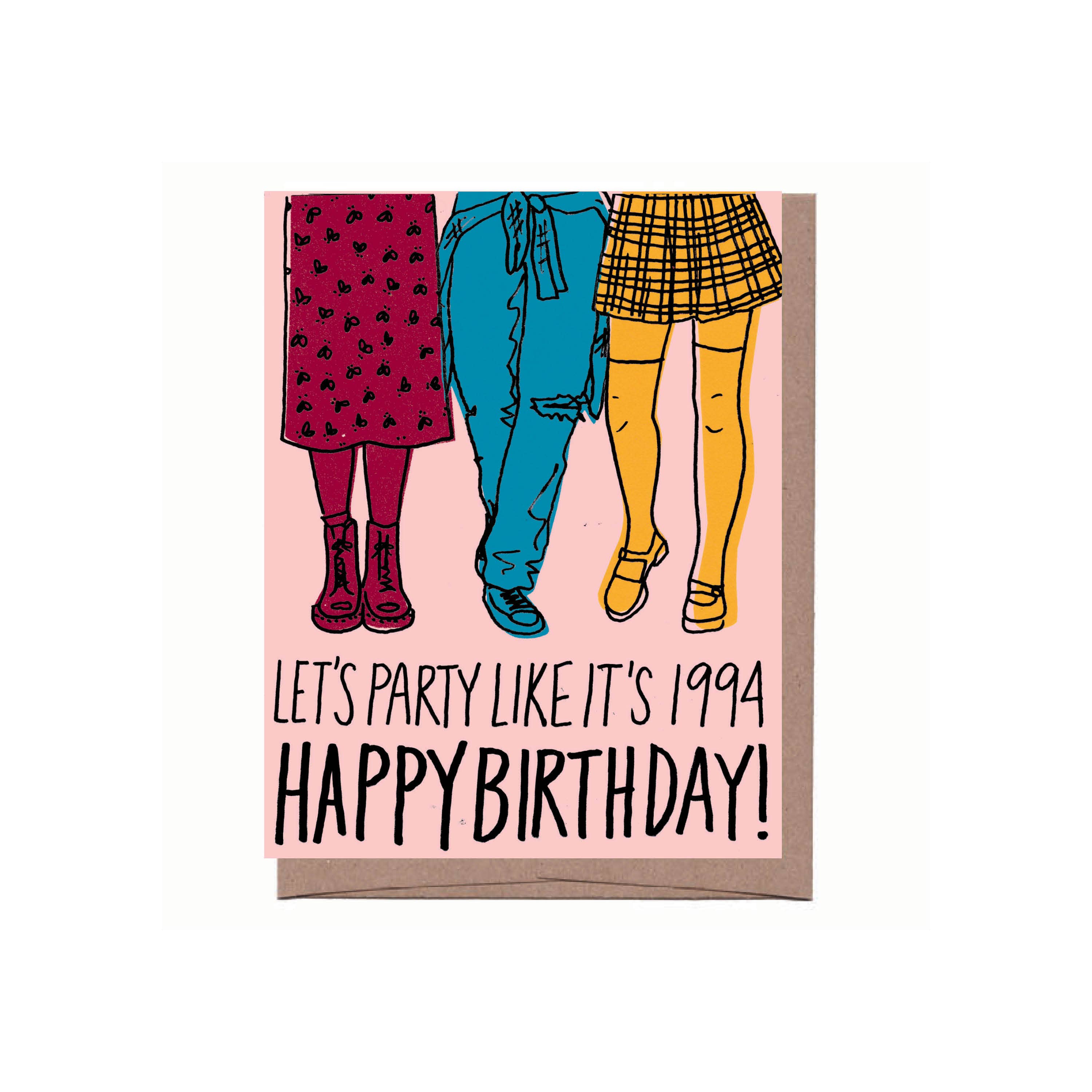 Party Like It's 1994 Birthday Card